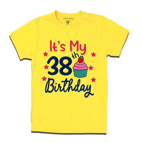 it's my 38th birthday tshirts for men's and women's