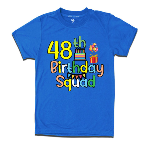 48th birthday squad t shirts