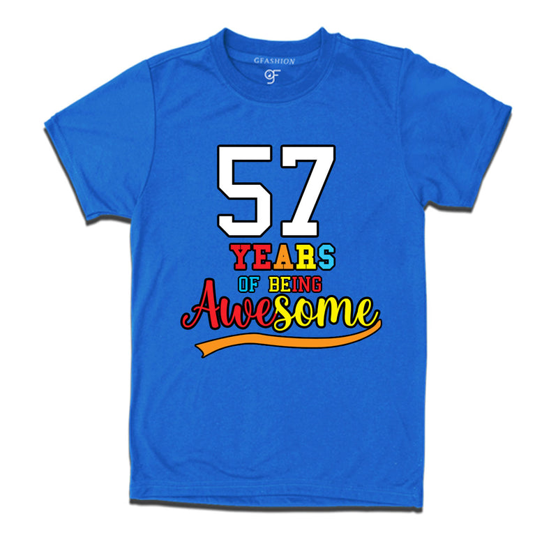 57 years of being awesome 57th birthday t-shirts