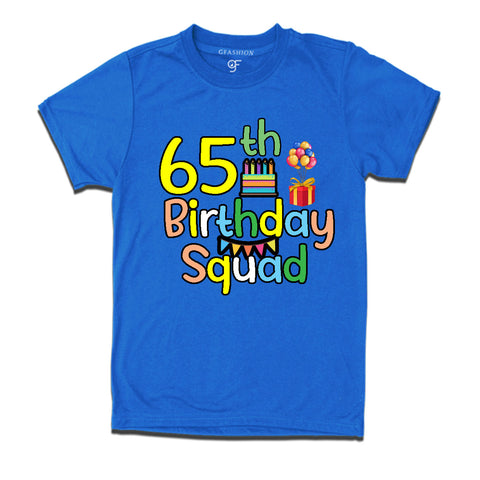 65th birthday squad t shirts