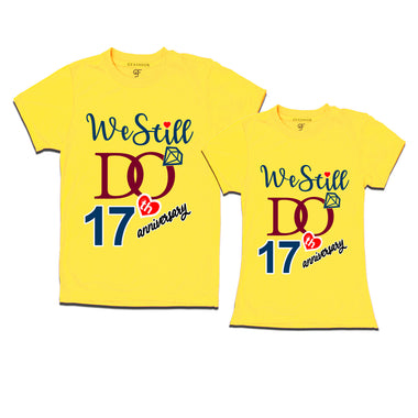 We Still Do Lovable 17th anniversary t shirts for couples