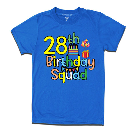 28th birthday squad t shirts