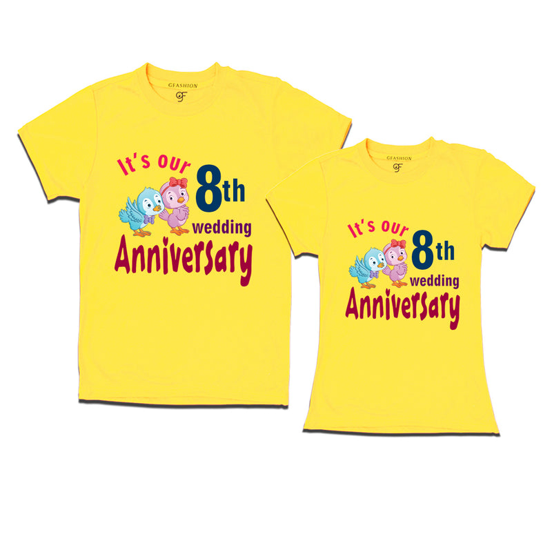 Its our 8th wedding anniversary cute couple t-shirts