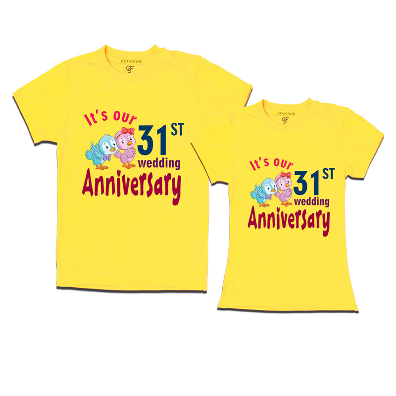 Its our 31st wedding anniversary cute couple t-shirts