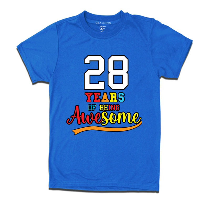 28 years of being awesome 28th birthday t-shirts