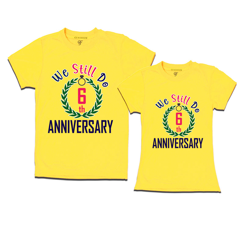 We still do 6th anniversary couple t shirts