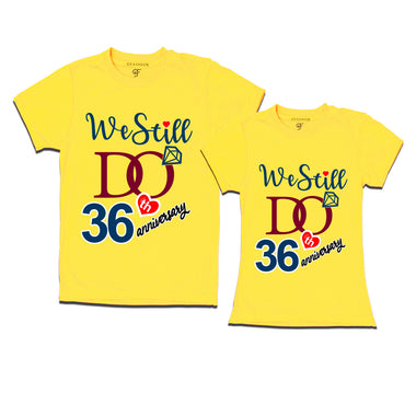 We Still Do Lovable 36th anniversary t shirts for couples
