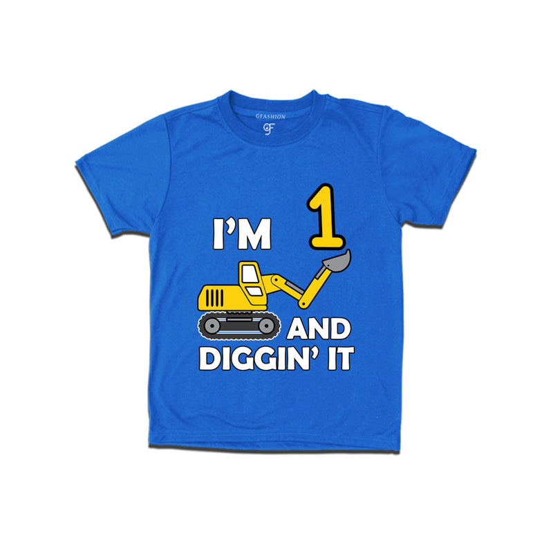 I'm 1 and Digging It t shirts for boys and girls