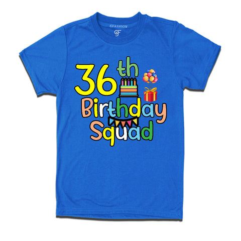 36th birthday squad t shirts