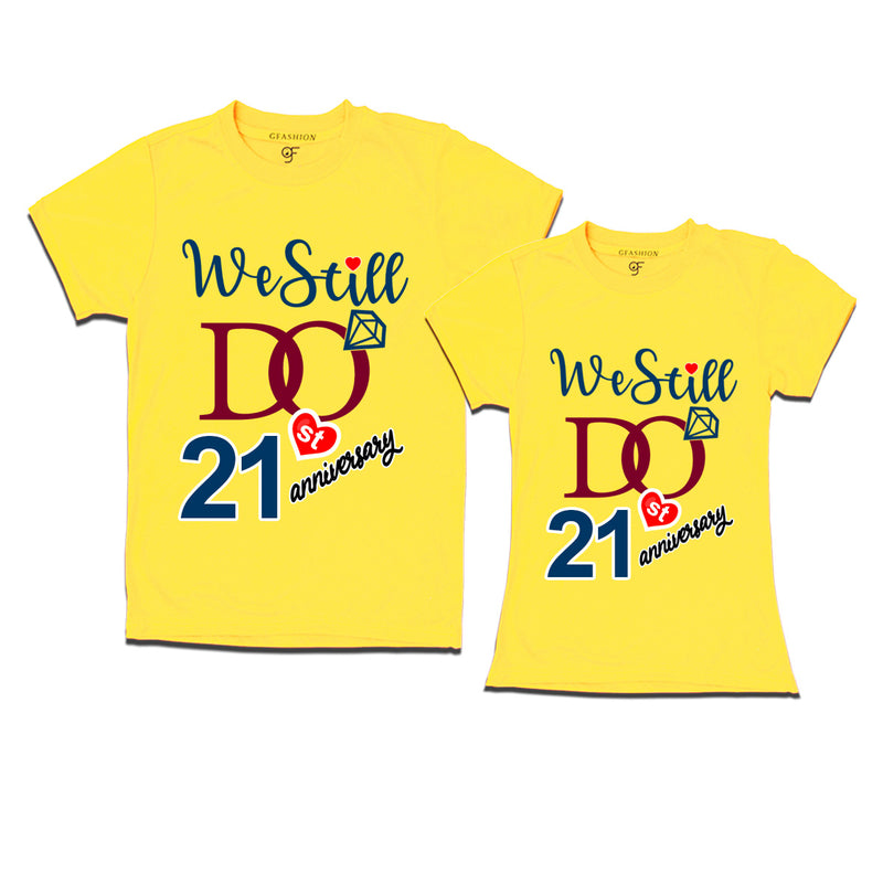 We Still Do Lovable 21st anniversary t shirts for couples