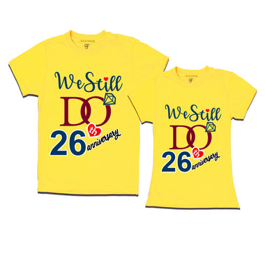 We Still Do Lovable 26th anniversary t shirts for couples