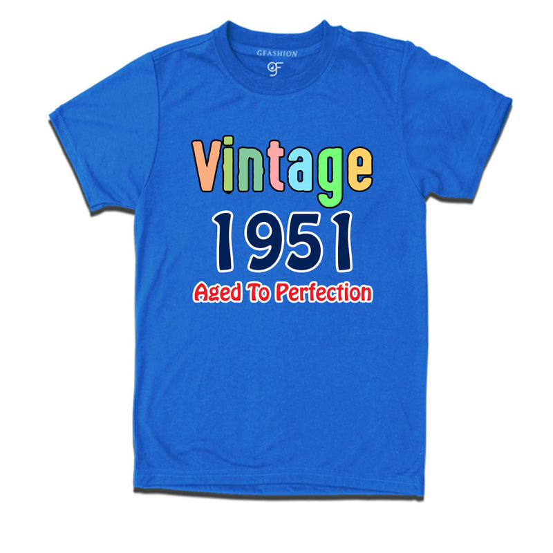 vintage 1951 aged to perfection t-shirts