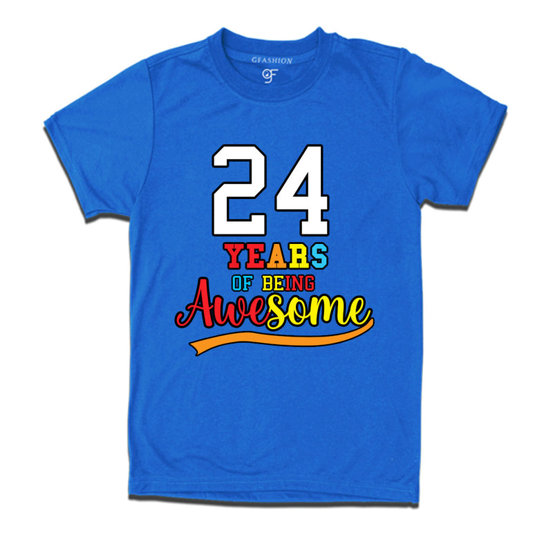 24 years of being awesome 24th birthday t-shirts