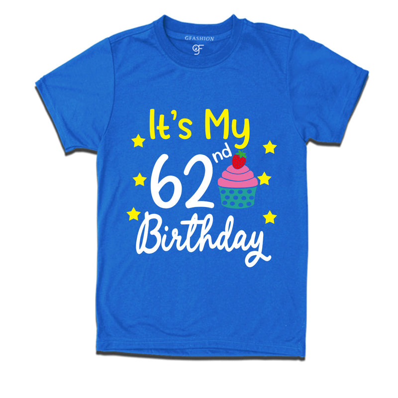 it's my 62nd birthday tshirts for men's and women's