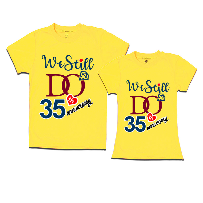 We Still Do Lovable 35th anniversary t shirts for couples