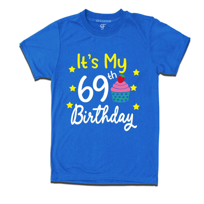 it's my 69th birthday tshirts for men's and women's