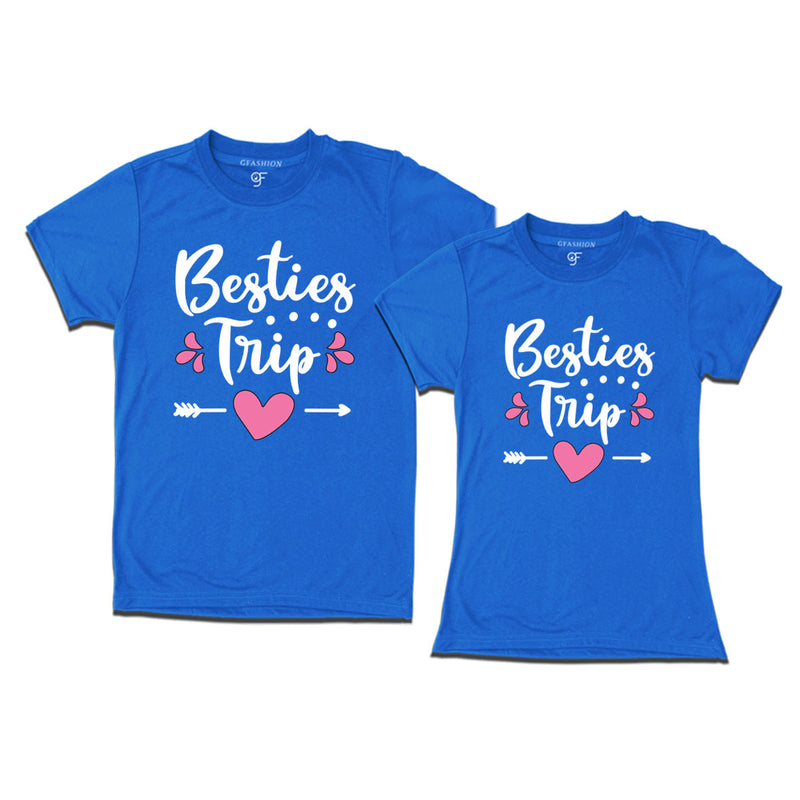 BESTIES TRIP TSHIRTS FOR FRIENDS AND GROUP