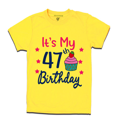 it's my 47th birthday tshirts for  men's and women's