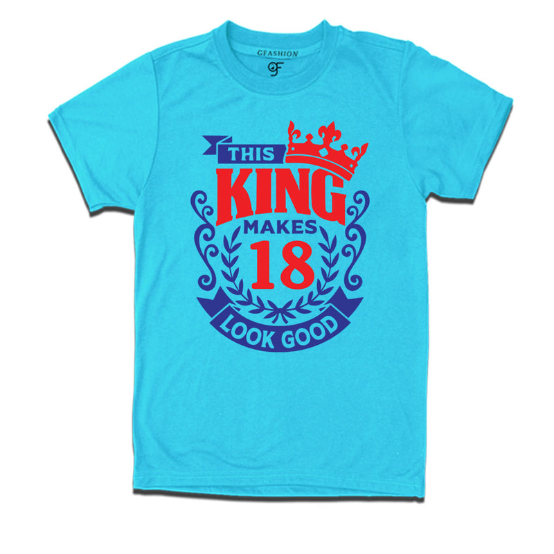 This king makes 18 look good 18th birthday mens tshirts