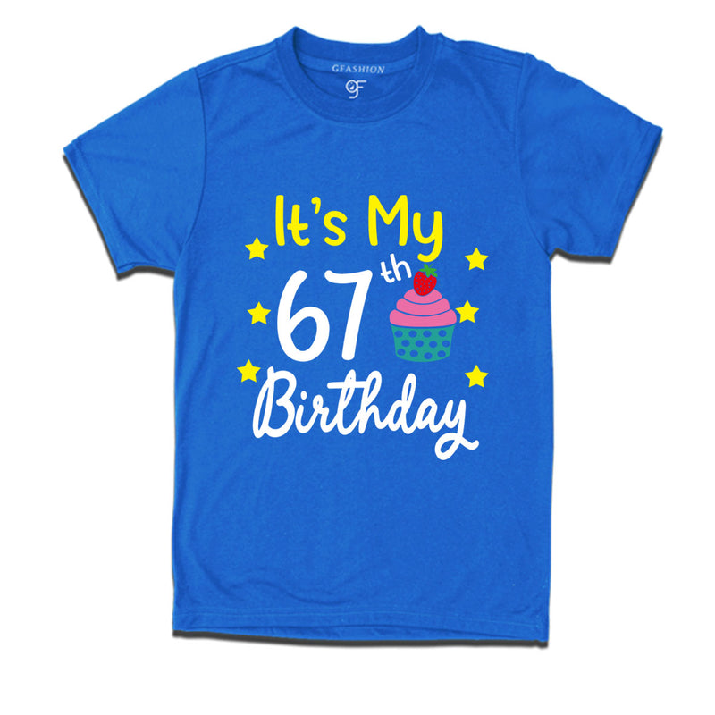 it's my 67th birthday tshirts for men's and women's