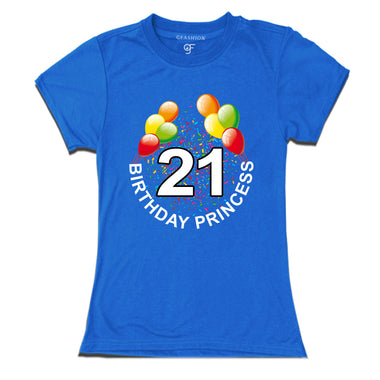 Birthday princess t shirts for 21st birthday