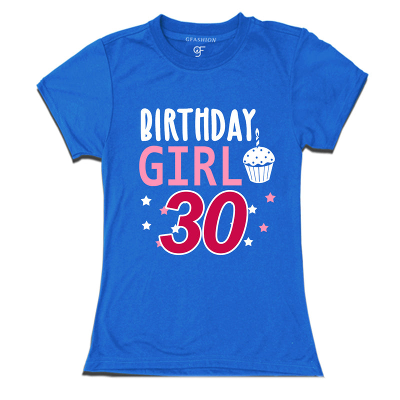 Birthday Girl t shirts for 30th year