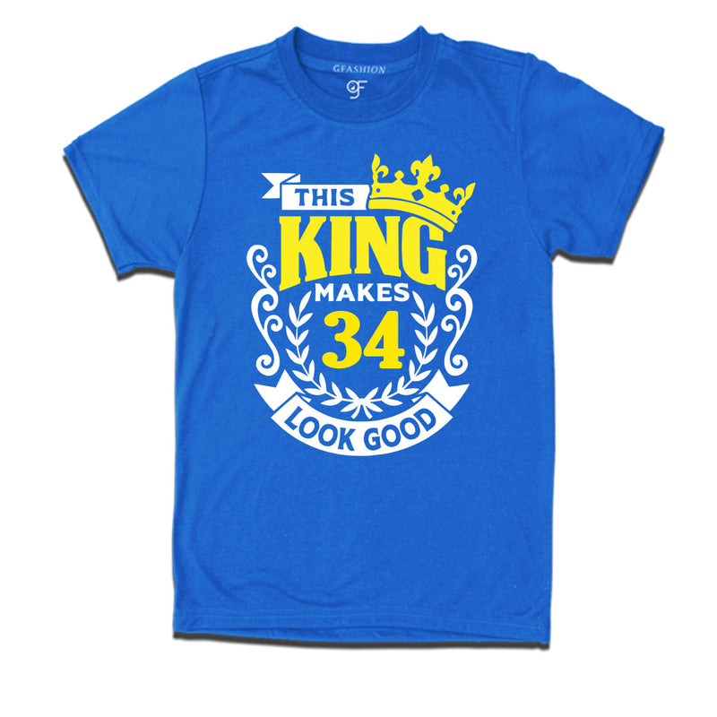 This king makes 34 look good 34th birthday mens tshirts