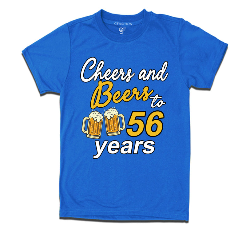 Cheers and beers to 56 years funny birthday party t shirts