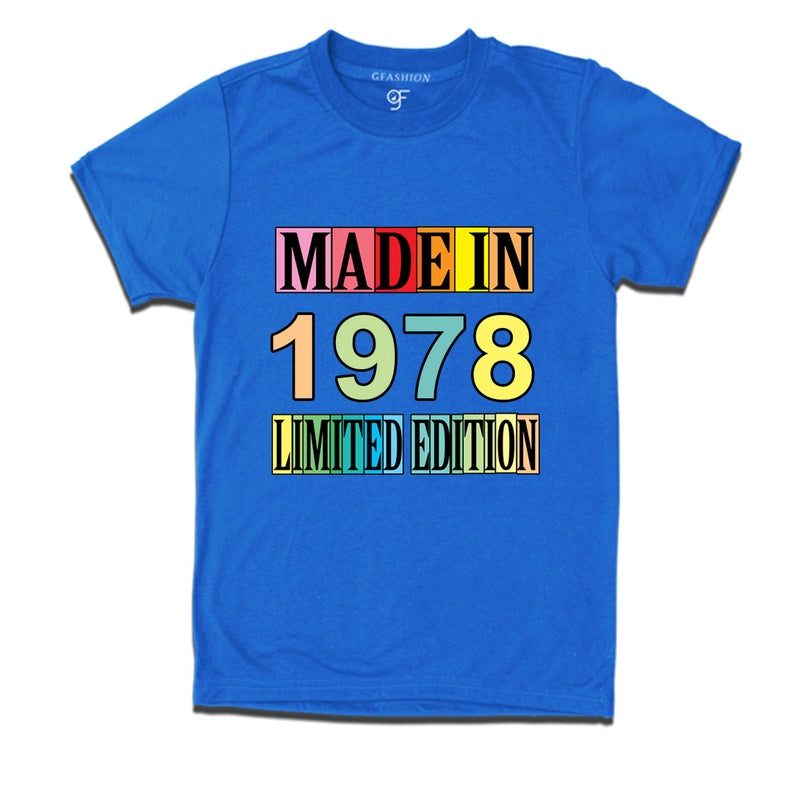 Made in 1978 Limited Edition t shirts