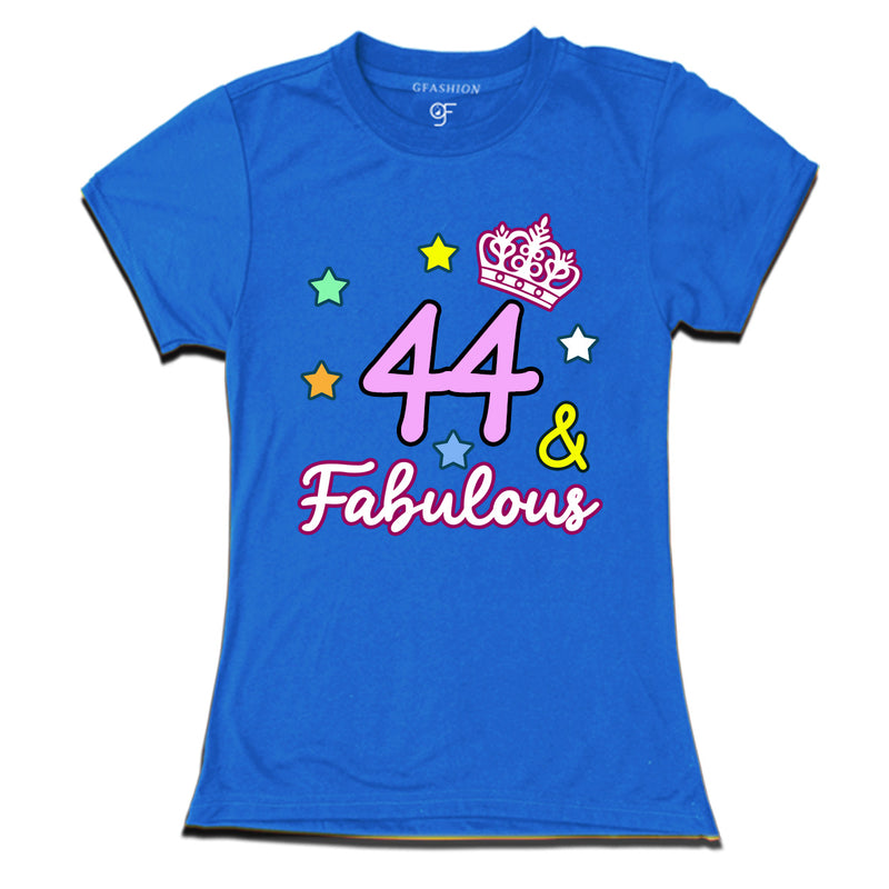 44 & Fabulous birthday women t shirts for 44th birthday