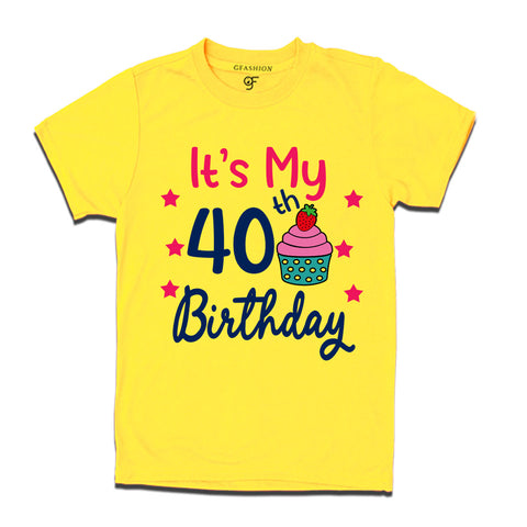 it's my 40th birthday tshirts for men's and women's