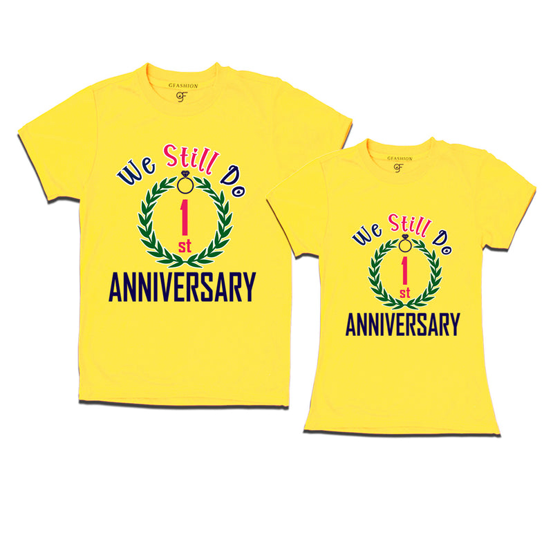 We still do 1st anniversary couple t shirts