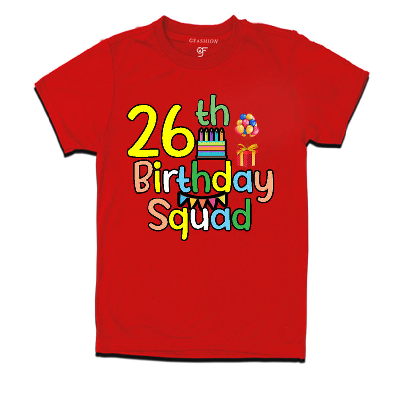 26th birthday squad t shirts