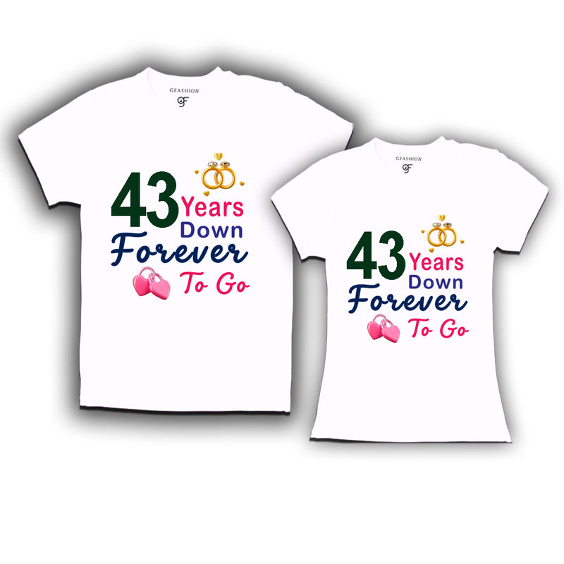 43 years down forever to go-43rd  anniversary t shirts