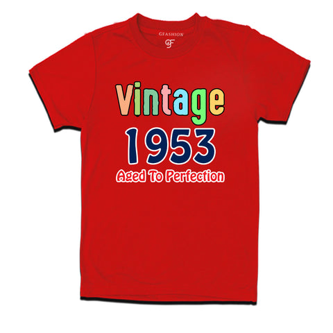 vintage 1953 aged to perfection t-shirts