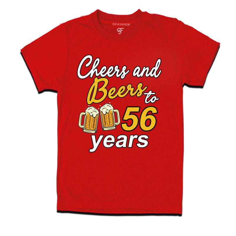 Cheers and beers to 56 years funny birthday party t shirts