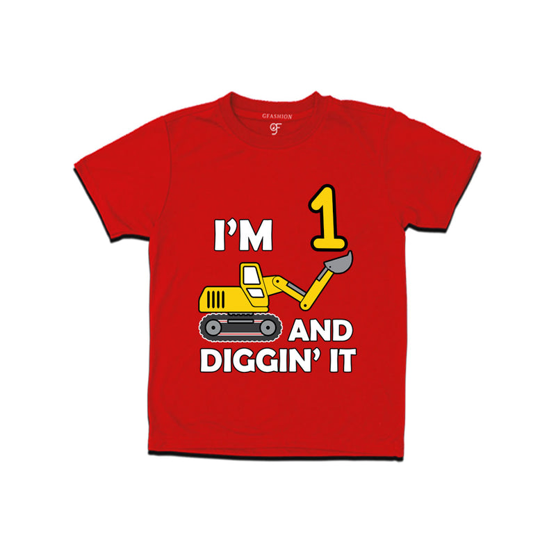 I'm 1 and Digging It t shirts for boys and girls