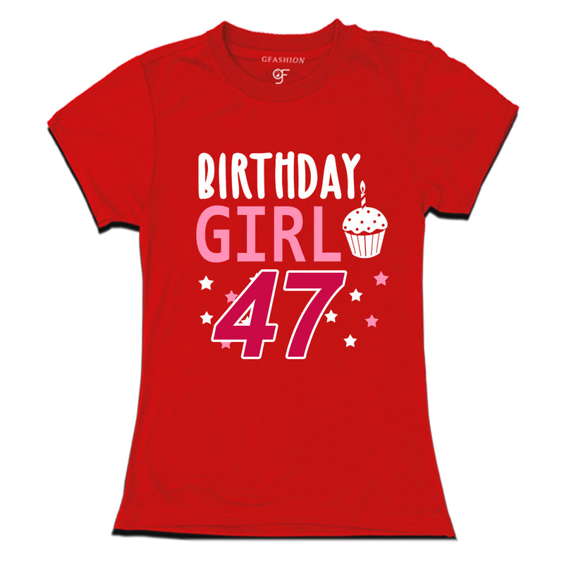 Birthday Girl t shirts for 47th year