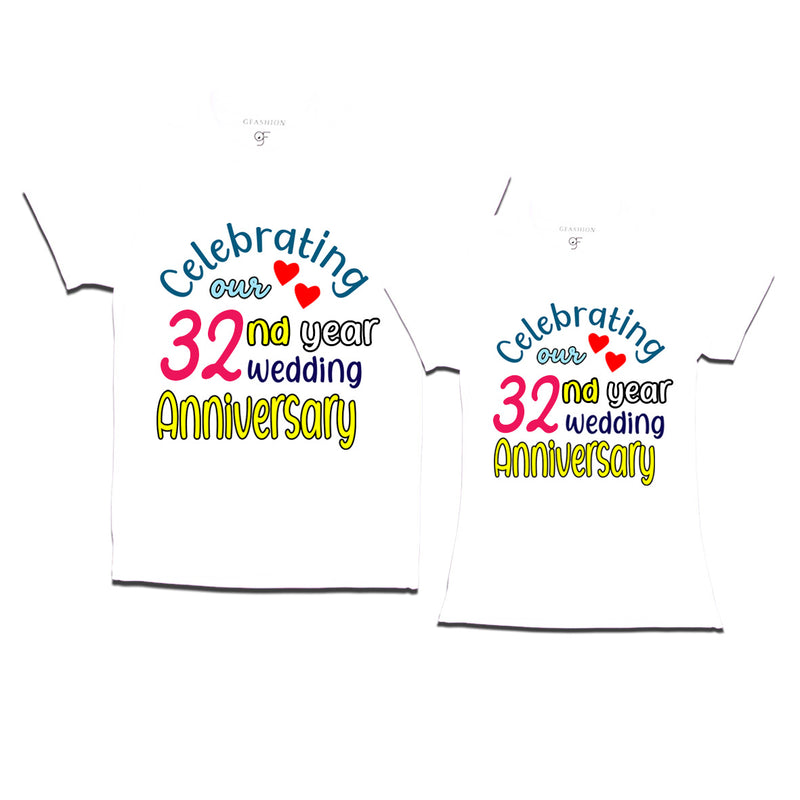 celebrating our 32nd year wedding anniversary couple t-shirts