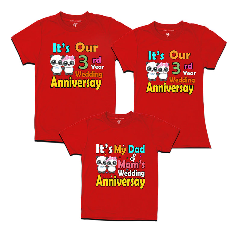 It's our 3rd year wedding anniversary family tshirts.