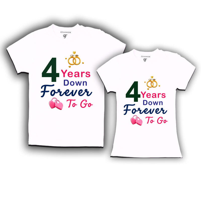 4 years down forever to go-4th  anniversary t shirts