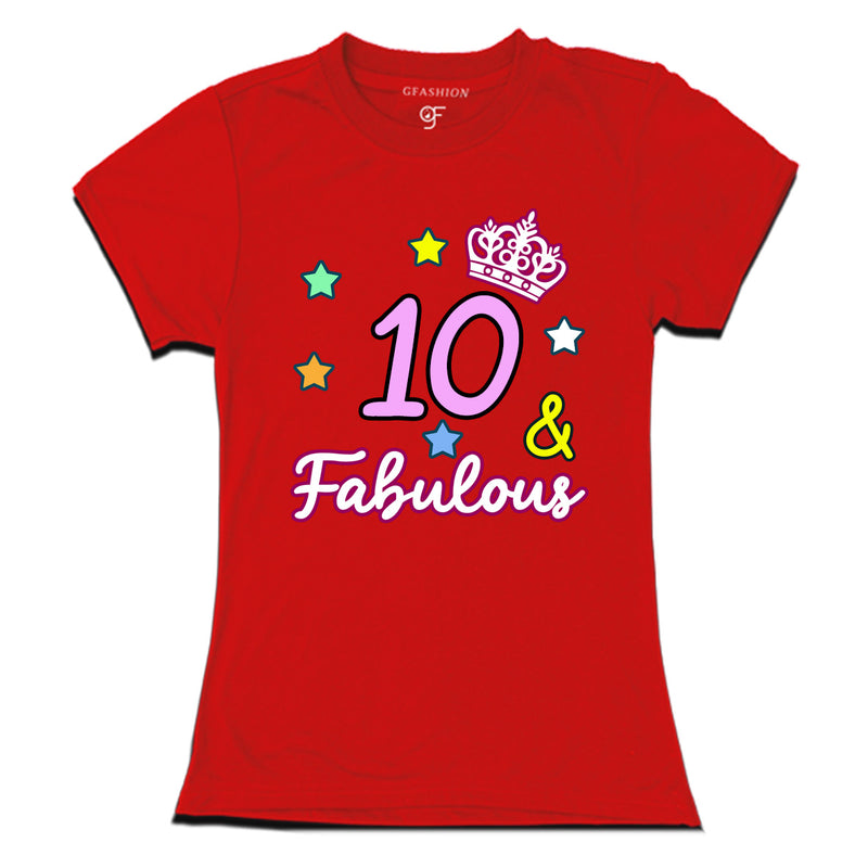 10 & Fabulous birthday girl t shirts for 10th birthday