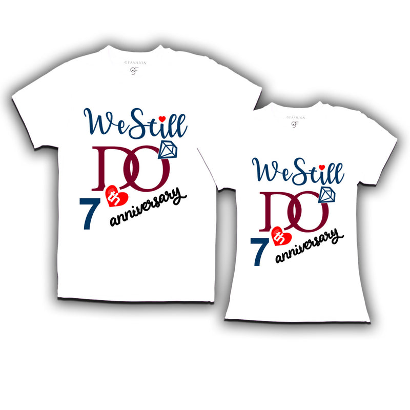 We Still Do Lovable 7th anniversary t shirts for couples