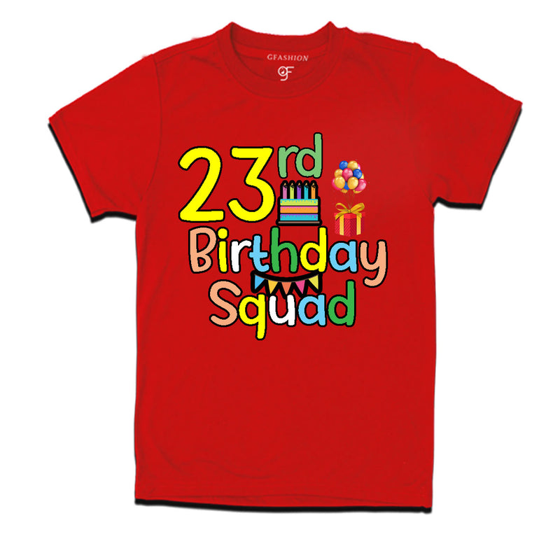 23rd birthday squad t shirts
