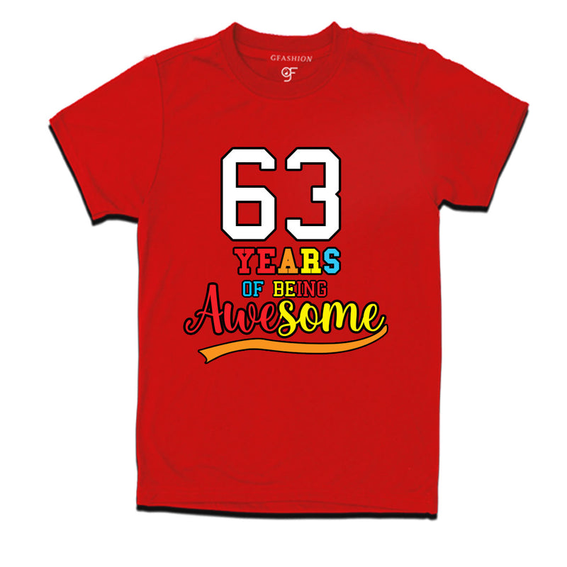 63 years of being awesome 63rd birthday t-shirts
