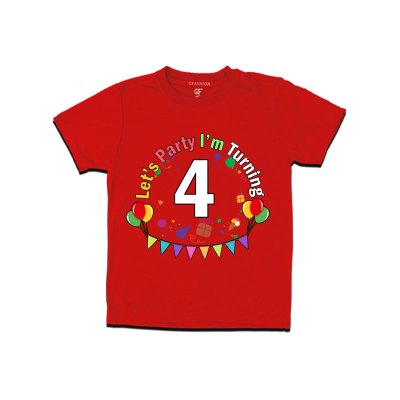 Let's party i'm turning 4 festive birthday t shirts