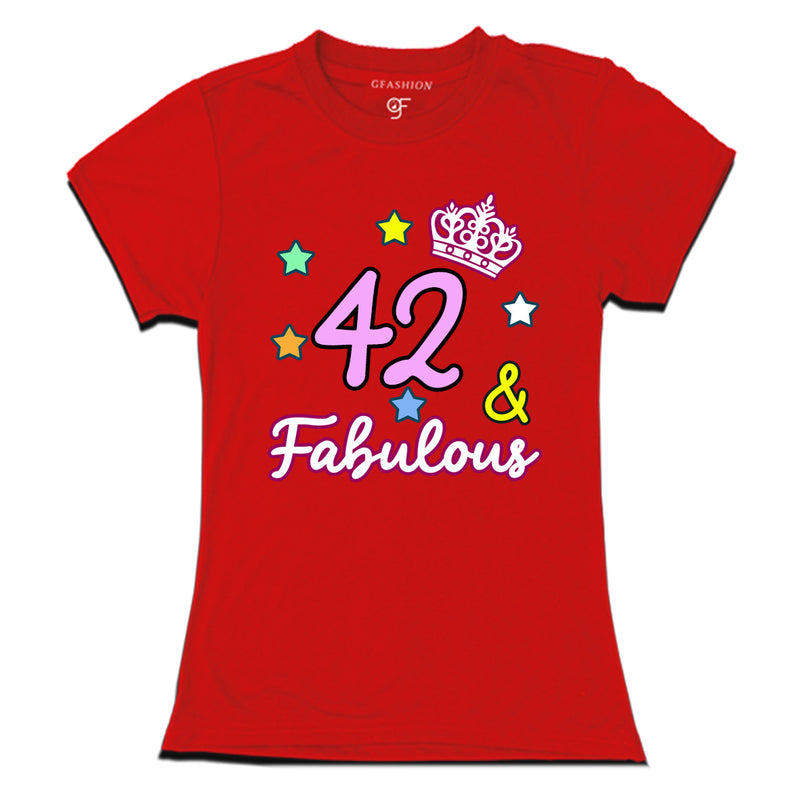 42 & Fabulous birthday women t shirts for 42nd birthday