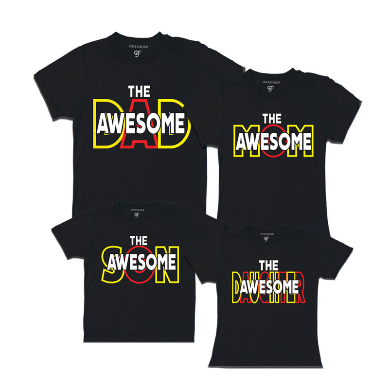 AWESOME DAD MOM SON DAUGHTER FAMILY T SHIRTS