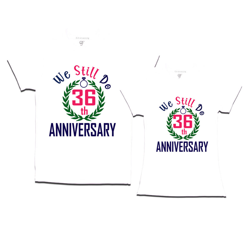 We still do 36th anniversary couple t shirts