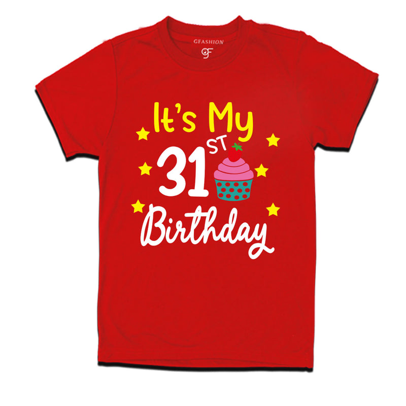 it's my 31st birthday tshirts for men's and women's